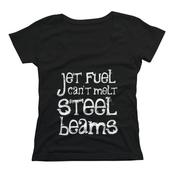 jet fuel can't melt steel beams shirt